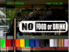 NO FOOD OR DRINK Business Window Sign Decal